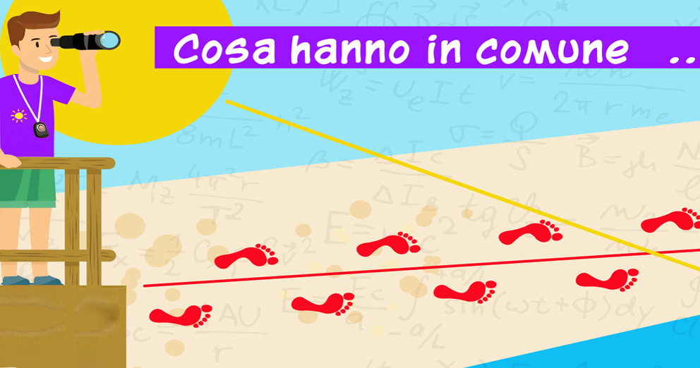 Cosa hanno in comune un bagnino e un raggio di luce? 